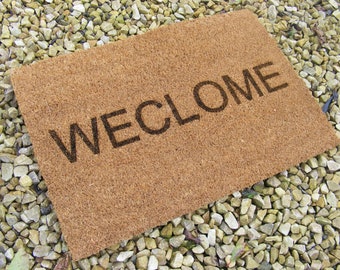 Still Game Inspired Misspelled WECLOME Scottish Scots Welcome Coir Front Door Mat Gift House Warming Present Doormat Rug