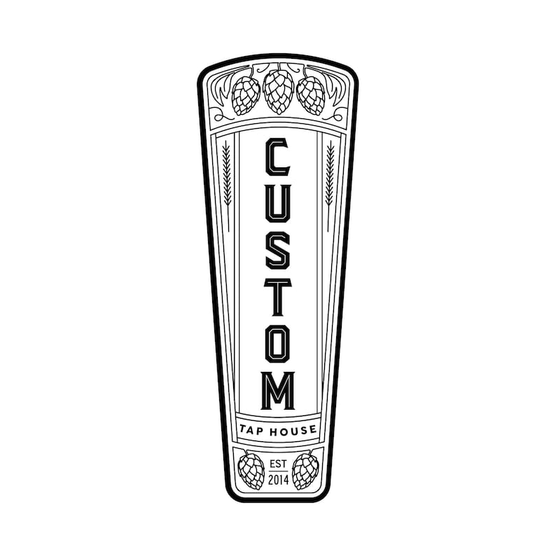 May include: Black and white illustration of a tap handle with the word "CUSTOM" in large letters and "TAP HOUSE EST 2014" below. The handle is decorated with hops and wheat.