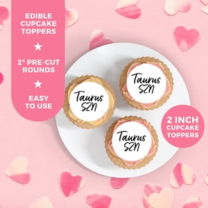 Custom Zodiac Sign Birthday Pre-Cut Edible Cupcake Topper Decoration, Zodiac Vibes Season SZN Cupcake Toppers