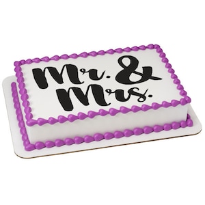 Mr & Mrs Edible Cake or Cupcake Toppers - Choose Your Size (Wedding Bridal Show Engagement)