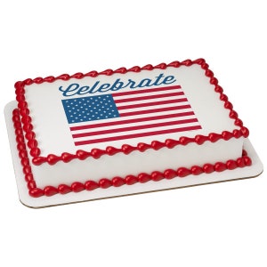 Celebrate America Patriotic Flag Edible Cake or Cupcake Toppers - Choose Your Size