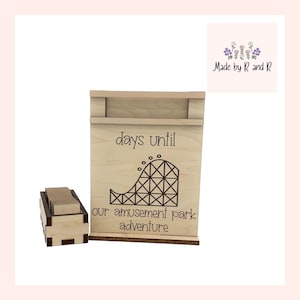 Days Until Our Amusement Park Adventure Wood Countdown From Made By R And R