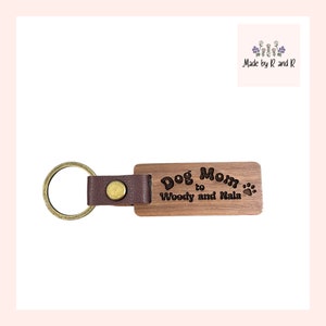 Custom Dog Mom Laser Engraved Wood Keychain From Made By R And R