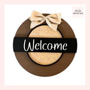 Interchangeable Welcome Wood Sign From Made By R And R