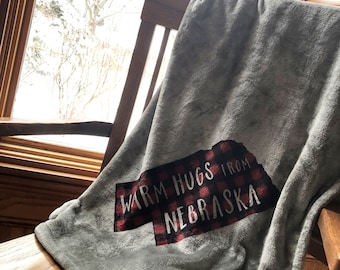 Warm Hugs from Nebraska- OR Another State You Choose- Plush Fleece Over-sized Throw Blanket