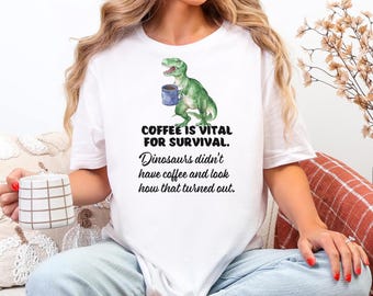 Dinosaur Coffee T-Shirt: Funny Graphic Tee for Coffee Lovers