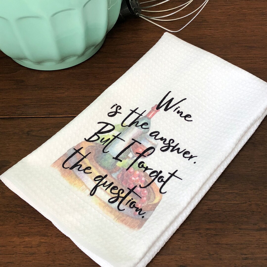 Wine is the Answer. but I Forgot the Question Dish - Etsy