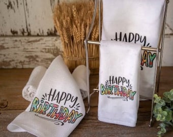 Happy Birthday Dishtowel, Hand Towel and Guest Towel Set- Mix and Match- You Choose