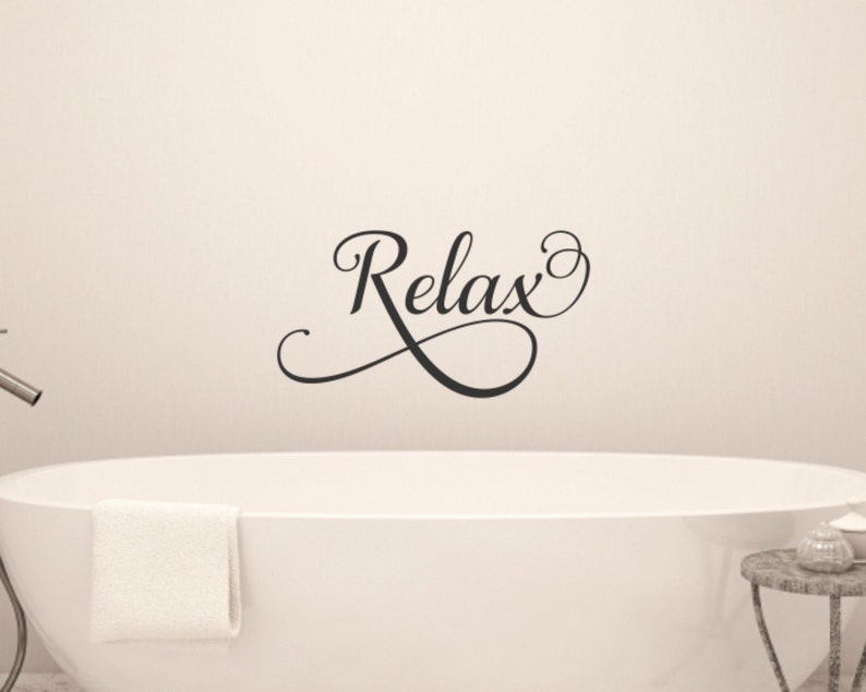 Relax Wall Decal Bathroom Wall Decal Bathroom Vinyl Decal Bathroom Wall Words Bathroom Wall Decor Bathroom Decor