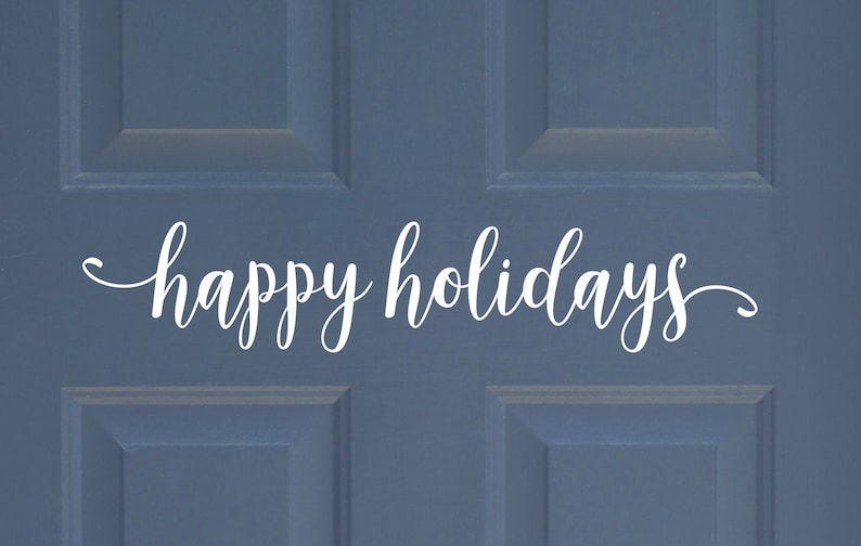 Happy Holidays Decal Christmas Door Decor Holiday Door Vinyl Happy Holidays Door Decal Christmas Vinyl Decall Christmas Porch Decor