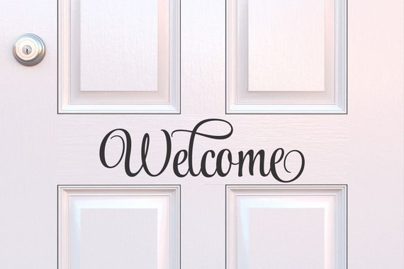 Welcome Door Decal Welcome Vinyl Decal Front Door Welcome Etsy