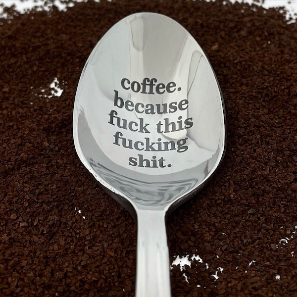 Du café parce que j'emmerde • café, cuillère à café, cadeau pour lui, cadeau pour elle, cadeau meilleur ami, couverts, cadeaux