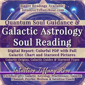 GALACTIC ASTROLOGY -Digital Report, Starseed Reading with Full Galactic Chart. Starseed Origins, Starseed incarnations, Starseed types.