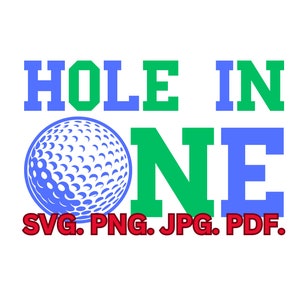Hole in ONE, plik SVG z okazji 1. urodzin, pliki SVG dla Cricut, SVG Cricut, obrazy SVG, projekty SVG, clipart, SVG, pobieranie cyfrowe