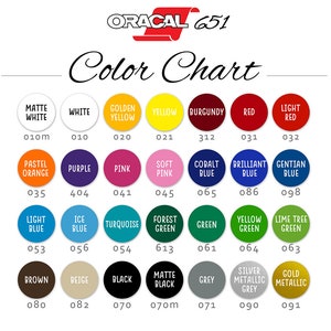 May include: Color chart for Oracal 651 vinyl, showing a variety of colors with their corresponding numbers. The colors include white, yellow, red, orange, purple, pink, blue, green, brown, beige, black, grey, and silver.
