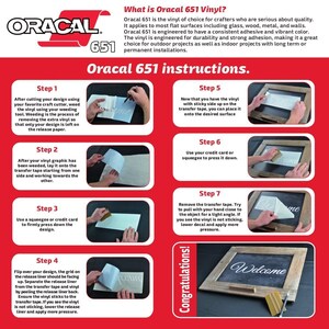 May include: A step-by-step guide on how to apply Oracal 651 vinyl. The instructions include images of each step, such as weeding the vinyl, applying transfer tape, and using a squeegee to press the vinyl onto a surface. The final image shows a finished project with the text "Welcome" on a wooden sign.
