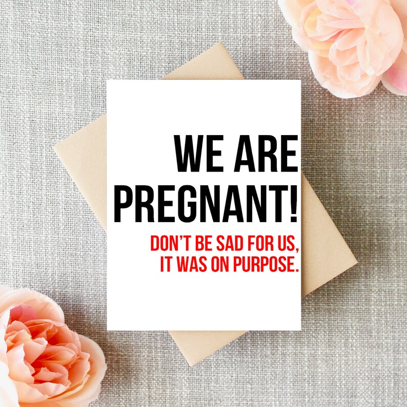 Funny Pregnancy Announcement Card On Purpose We are Pregnant Having a Baby Card New Baby Announcement Pregnancy Announcement Card