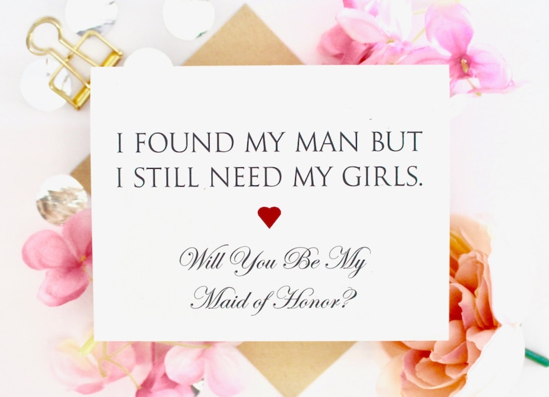 Maid Rustic Chic Matron of Honor Modern Proposal I found my man but I still need my girls MOH Will you Be My Matron of Honor Card
