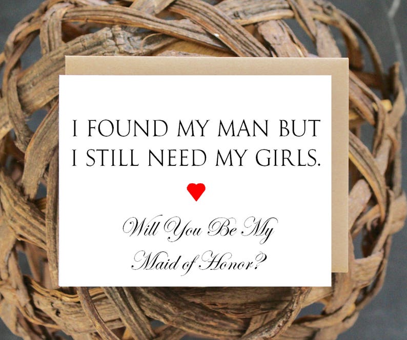Maid Rustic Chic Matron of Honor Modern Proposal I found my man but I still need my girls MOH Will you Be My Matron of Honor Card