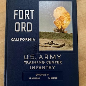 Fort Ord Army Training Center/Company B Yearbook