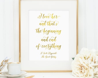 Great Gatsby Quotes I Love Her And That S The Beginning Etsy