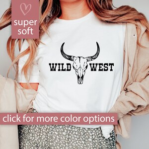 Wild West Tshirt for women, Cowboy Shirt, Western Shirt, Country Shirt, Western Graphic Tee, Cowgirl Shirt, Rodeo Shirt, Country Music Shirt