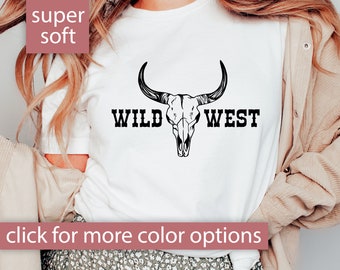 Wild West Tshirt for women, Cowboy Shirt, Western Shirt, Country Shirt, Western Graphic Tee, Cowgirl Shirt, Rodeo Shirt, Country Music Shirt