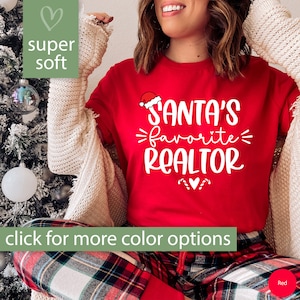 Real Estate Shirt, Santas Favorite Realtor Shirt Gift for Realtor, Realtor Christmas Shirt, Realtor Christmas Gift, Realtor Gift for Closing