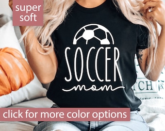 Soccer Mom Shirt for Soccer Mom Gift, Soccer Mom Tshirt, Soccer Mom T-Shirt, Gift for Soccer Mom, Game Day Shirt Soccer Mom, Soccer Mom Tee