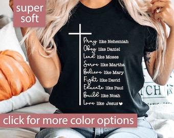 Pray Like Nehemiah Tshirt, Christian Shirt, Pray Like Neheemiah T-Shirt, Christian Tshirt Christian Gift, Love Like Jesus T Shirt Church Tee