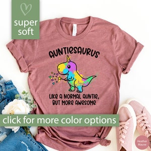 Auntiesaurus Shirt for Aunt Shirt, Funny Aunt Shirt for Women, Auntie Saurus Tshirt for Mothers Day Gift Cute Auntiesaurus Tshirt for Auntie