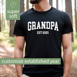 Custom Grandpa EST Shirt, Personalized Grandpa Tshirt for Grandpa Gift, Pregnancy Announcement Grandparent Gift for New Grandpa T Shirt Tee