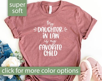 Mother In Law Gift, Mother In Law Shirt for Mothers Day Gift, Funny In Law Shirt for Mother In Law, Mother-In-Law Gift from Daughter In Law