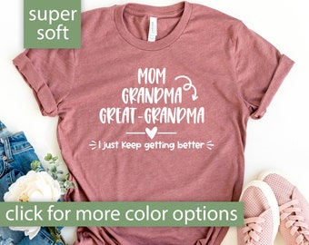 Chemise arrière grand-mère maman grand-mère, chemise arrière-grand-mère drôle, cadeau arrière-grand-mère, t-shirt arrière-grand-mère t-shirt arrière-grand-mère t-shirt arrière-grand-mère