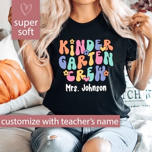 Kindergarten Teacher Shirt, Custom Kindergarten Shirt For Teacher T Shirt, Cute Kindergarten Crew T-Shirt for Teacher Gift Retro Teacher Tee