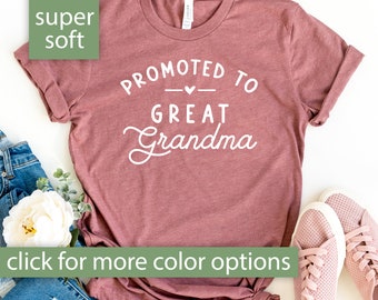 Great Grandma Shirt for Great Grandma Pregnancy Announcement, Great Grandma Baby Announcement, Cute Promoted to Great Grandma Tshirt Gift