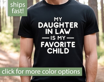 Father In Law Gift, Father In Law Shirt for Fathers Day Gift, Funny In Law Tshirt for Father In Law, Father-In-Law Gift from Daughter In Law