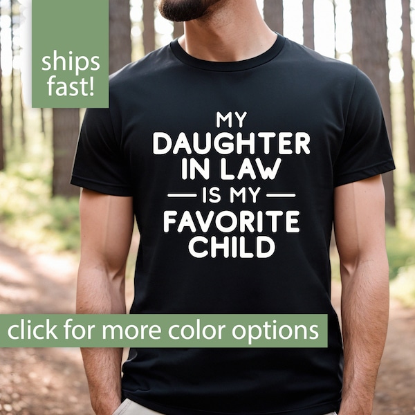 Father In Law Gift, Father In Law Shirt for Fathers Day Gift, Funny In Law Tshirt for Father In Law, Father-In-Law Gift from Daughter In Law