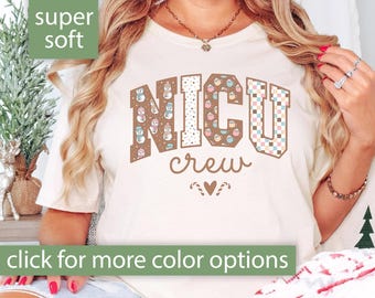 NICU Christmas Shirt, Nicu Shirt for Nursing Team Gift, Christmas Nicu Tshirt for Women, Nicu Nurse Shirt Holiday Shirt, Xmas Nicu Crew Tee