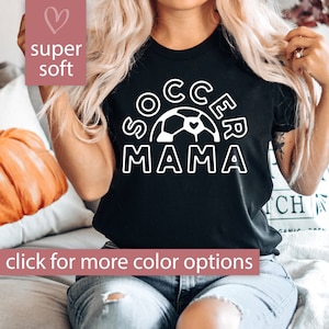Soccer Mama Shirt, Soccer Mom Shirt, Soccer Tshirt for Women, Soccer Game Day Shirt, Soccer Mama T Shirt Soccer Mama T-Shirt Soccer Mama Tee