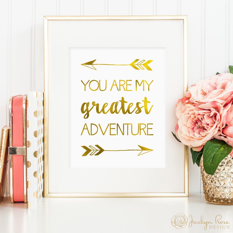 You are my greatest adventure printable faux gold foil wall | Etsy