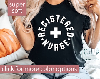 Nurse Shirt for RN, Registered Nurse Shirt, Gift for Nurse in Nursing School, Nurse Tshirt, RN TShirt, Nurse T Shirt, RN T-Shirt, Nurse Tee
