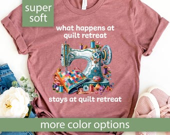 Camiseta divertida para quilters, Camiseta "Lo que pasa en un retiro de quilting", Regalo para quilters en un retiro de quilting, Camiseta para quilters