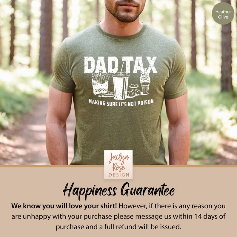K&ouml;nnte beinhalten: Ein gr&uuml;nes T-Shirt mit dem Text "DAD TAX" und den Worten "MAKING SURE IT'S NOT POISON" darauf gedruckt. Das Shirt zeigt eine Grafik mit Fast-Food-Artikeln, darunter Pommes, ein Getr&auml;nk, Kekse und ein Eis am Stiel.
