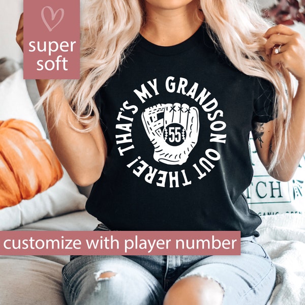 Custom Baseball Shirt for Grandma, Baseball Grandma Tshirt, That's My Grandson Out There T Shirt Grandma Gift, Baseball Grandma T-Shirt Tee