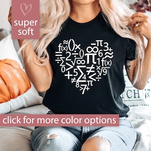 Math Teacher Shirt for Women, Math Teacher Gift, Math Heart Math Teacher Tshirt, Math Shirt for Teacher Appreciation, Math Teacher T Shirt