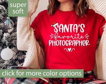 Photographer Shirt, Santas Favorite Photographer T Shirt for Photographer Gift, Christmas Photographer Tshirt for Women, Funny Christmas Tee
