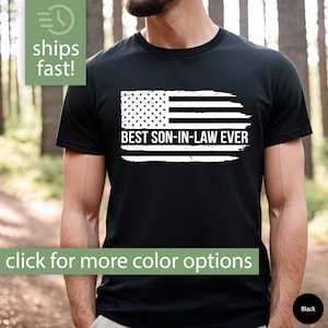 Son In Law Gift, Son-In-Law Shirt, Son-In-Law Gift Best Son-In-Law Ever Tshirt for Men Christmas Gift for Son-In-Law Birthday Gift for Him