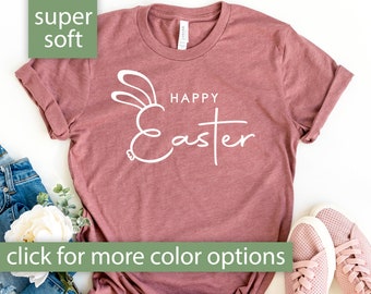 Easter Shirt for Women, Happy Easter Shirt for Easter Day Shirt, Easter Bunny T Shirt, Easter Tshirt for Easter Gift, Happy Easter T-Shirt