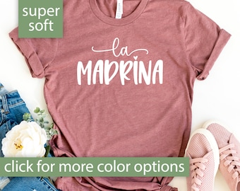 La Madrina Shirt for Women, Madrina Proposal Tee, La Madrina Tshirt Women, La Madrina Gift for Baptism, La Madrina TShirt for Godmother Gift